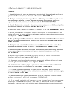 GUÍA PARA EL EXAMEN FINAL DE ADMINISTRACION 1er parcial