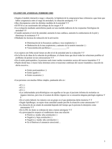 EXAMEN DE ANSIEDAD. FEBRERO 2003 •