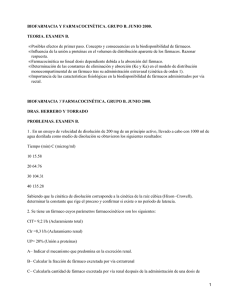 BIOFARMACIA Y FARMACOCINÉTICA. GRUPO B. JUNIO 2000. TEORIA. EXAMEN B.