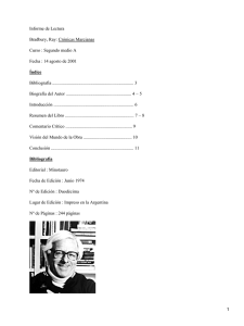 Informe de Lectura Bradbury, Ray: Crónicas Marcianas Curso : Segundo medio A