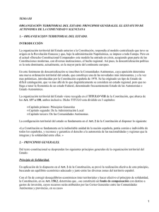 TEMA III ORGANIZACIÓN TERRITORIAL DEL ESTADO. PRINCIPIOS GENERALES. EL ESTATUTO DE