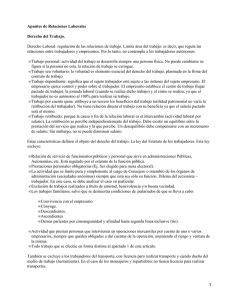 Apuntes de Relaciones Laborales Derecho del Trabajo.