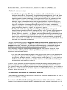 TEMA 1. HISTORIA Y DEFINICIONES DE LAS DIFICULTADES DE APRENDIZAJE •