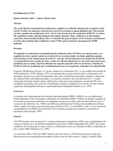 El Multifacético CFTR Roberto RochIn; Julio V. Suárez; Mario Yañez Abstract