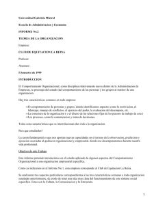 Universidad Gabriela Mistral Escuela de Administracion y Economia INFORME No.2