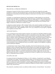REVOLUCION MEXICANA PRELUDIO DE LA CRISIS DEL PORFIRIATO.