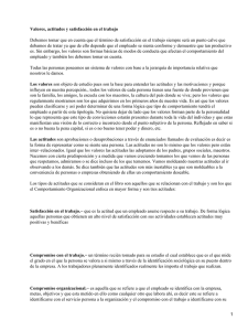 Valores, actitudes y satisfacción en el trabajo