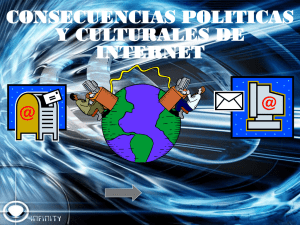Consecuencias políticas y culturales de Internet