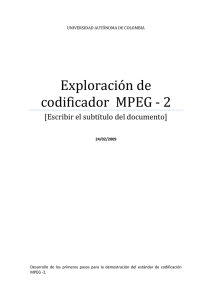 Exploración de codificador MPEG-2