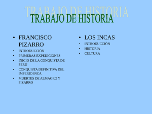 Francisco Pizarro y los Incas