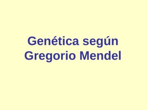 Genética según Gregorio Mendel