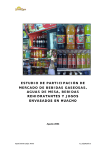 Mercado de bebidas gaseosas, aguas de mesa, bebidas rehidratantes y jugos envasados en Huacho