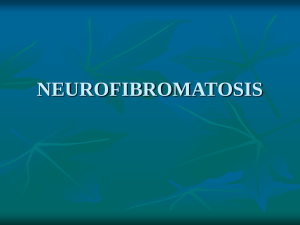 Neurofibrosis