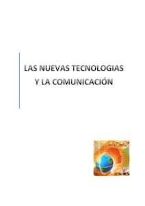 Nuevas tecnologías y comunicación