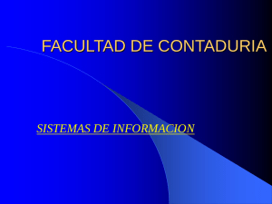 FACULTAD DE CONTADURIA SISTEMAS DE INFORMACION