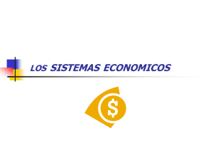 Sistemas Económicos (siglos V-XXI)