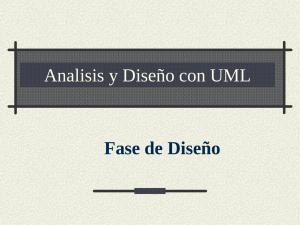 Analisis y Diseño con UML Fase de Diseño