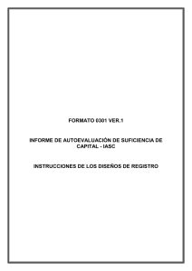 FORMATO 0301 VER.1 INFORME DE AUTOEVALUACIÓN DE SUFICIENCIA DE CAPITAL - IASC