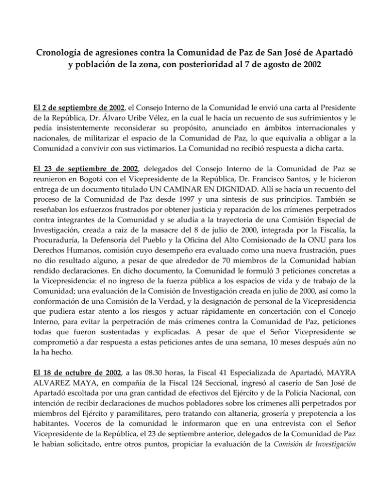 Cronología de agresiones contra la Comunidad de Paz de San José