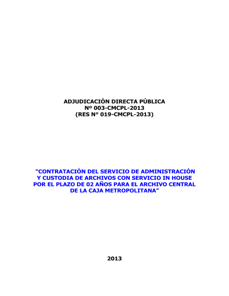 ADJUDICACIÓN DIRECTA PÚBLICA Nº 003 CMCPL 2013 RES N 019 CMCPL 2013