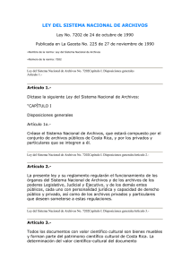 La Ley del Sistema Nacional de Archivos Nº 7202, publicada en el