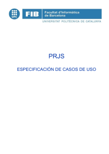 PRJS - Especificaciones Casos de Uso