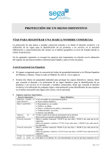 PROTECCIÓN DE UN SIGNO DISTINTIVO VÍAS PARA REGISTRAR UNA MARCA/NOMBRE COMERCIAL