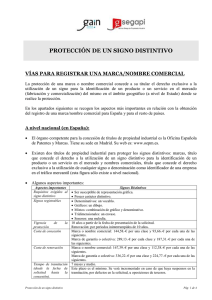 PROTECCIÓN DE UN SIGNO DISTINTIVO VÍAS PARA REGISTRAR UNA MARCA/NOMBRE COMERCIAL