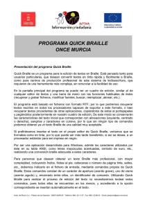 Presentación del programa Quick Braille