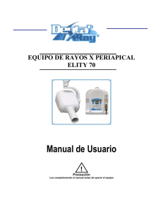 Manual de Usuario EQUIPO DE RAYOS X PERIAPICAL ELITY 70
