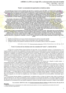 AMÉRICA LATINA en el siglo XIX y su incorporación al...  Ficha 3 – HISTORIA – mayo 2012 Prof. Marcela Pérez Banchero