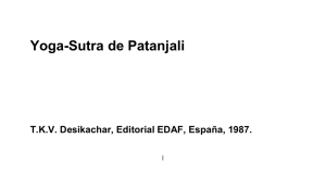 Yoga-Sutra de Patanjali  T.K.V. Desikachar, Editorial EDAF, España, 1987. 1