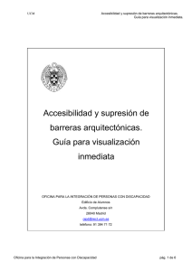 Accesibilidad y supresión de barreras arquitectónicas.Guía para