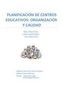 planificación de centros educativos: organización y calidad
