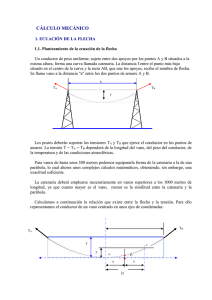 CÁLCULO MECÁNICO 1. ECUACIÓN DE LA FLECHA 1.1