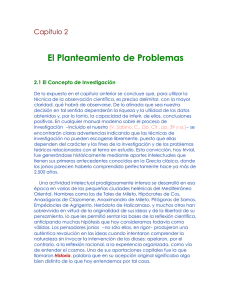 El Planteamiento de Problemas Capítulo 2 2.1 El Concepto de Investigación