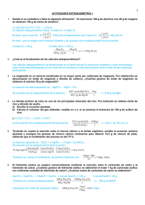 1 ACTIVIDADES ESTEQUIOMETRÍA 1 1 Señala si es verdadera o