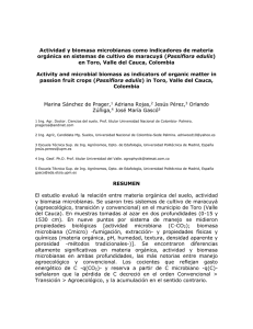 Actividad y biomasa microbianas como indicadores de materia Passiflora edulis