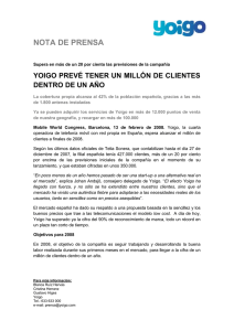 13 Febrero 2008 - "Yoigo prevé tener un millón de clientes dentro