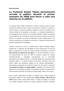 Tancament de la Fundació Antoni Tàpies per reformes a l`edifici