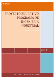 PROYECTO EDUCATIVO PROGRAMA DE INGENIERIA INDUSTRIAL