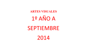 ARTES VISUALES 1º AÑO A SEPTIEMBRE 2014 PLANIFICACIÓN