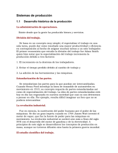 Sistemas de producción 1.1 Desarrollo histórico de la producción