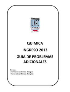 Guía de problemas Química Ingreso 2013 QUIMICA INGRESO 2013