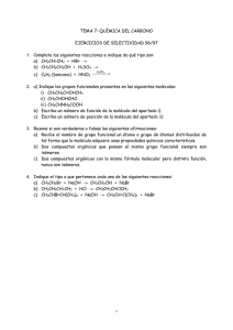 TEMA 7: QUÍMICA DEL CARBONO  EJERCICIOS DE SELECTIVIDAD 96/97