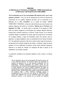 BOLIVIA: La Marcha por el Territorio y la Dignidad  (1990)... el 399 inciso I del Proyecto de la CPE (2008)
