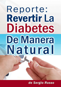 Reporte: Revertir La Diabetes De Manera Natural