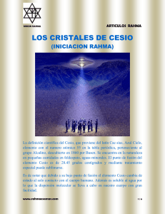LOS CRISTALES DE CESIO (INICIACION RAHMA)