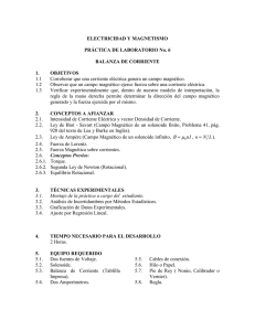 ELECTRICIDAD Y MAGNETISMO  PRÁCTICA DE LABORATORIO No. 6 BALANZA DE CORRIENTE