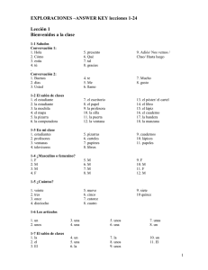 EXPLORACIONES –ANSWER KEY lecciones 1-16